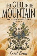 The Girl on the Mountain af Carol Ervin