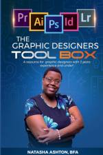 The Graphic Designers Toolbox af Natasha Ashton