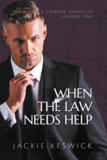 When the Law Needs Help af Jackie Keswick