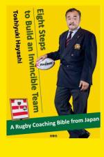 Eight Steps to Build an Invincible Team af Toshiyuki Hayashi