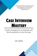 Case Interview Mastery af Joe Verde