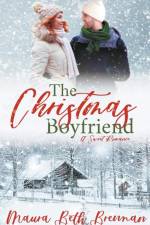The Christmas Boyfriend af Maura Beth Brennan