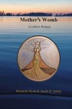 Mother's Womb af Michelle Hyatt