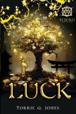 Luck af Torrie Q. Jones