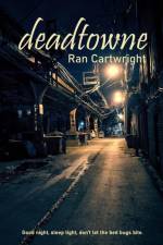 deadtowne af Ran Cartwright