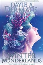 Winter Wonderlands af Dayle A. Dermatis