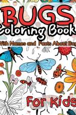 Bugs Coloring Book for Kids af James Mwangi
