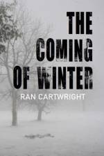 The Coming of Winter af Ran Cartwright