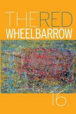 Red Wheelbarrow 16 af Moira Obrien