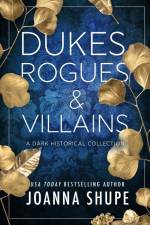 Dukes, Rogues & Villains af Joanna Shupe