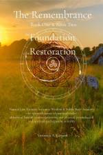 The Remembrance Book One the Foundation & Book Two the Restoration af Veronica A. Larsson