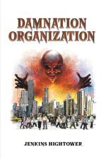 Damnation Organization af Jenkins Hightower