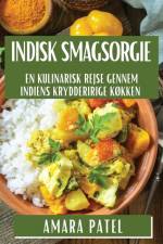 Indisk Smagsorgie af Amara Patel