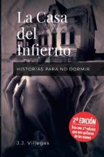 LA CASA DEL INFIERNO af Juan José Villegas