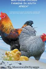 Mastering Chicken Farming af Masonwabe Nyanga
