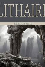Lithaire 4 af Pierre Petiot