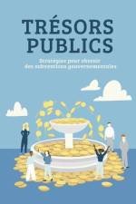 Trésors Publics af Michael Charette
