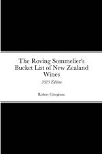 The Roving Sommelier's Bucket List of New Zealand Wines af Robert Giorgione