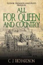 All for Queen and Country af C J Richardson