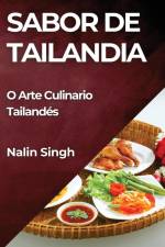 Sabor de Tailandia af Nalin Singh