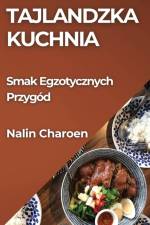 Tajlandzka Kuchnia af Nalin Charoen