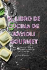 EL LIBRO DE COCINA DE RAVIOLI GOURMET af Juana Serrano