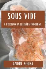 Sous Vide af André Sousa