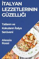 ¿talyan Lezzetlerinin Güzelli¿i af Alessia Rossi