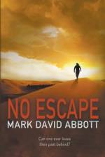 No Escape af Mark David Abbott