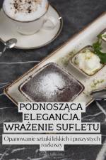PODNOSZ¿CA ELEGANCJA. WRA¿ENIE SUFLETU af Emilia Jab¿o¿ska