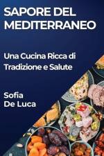 Sapore del Mediterraneo af Sofia de Luca