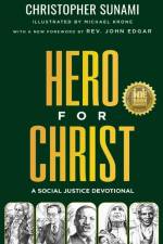 Hero For Christ af Christopher Sunami