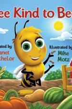 Bee Kind to Bees af Janet Batchelor