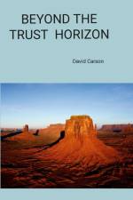 BEYOND THE TRUST HORIZON af David Carson