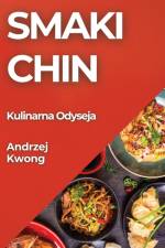 Smaki Chin af Andrzej Kwong