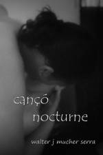 cançó nocturne af Walter Mucher