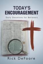 Today's Encouragement af Rick DeFoore