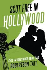 Scot Free in Hollywood af Robertson Tait