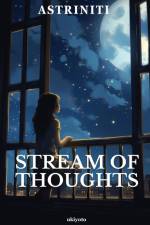 Stream of Thoughts af Astriniti
