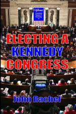 Electing A Kennedy Congress af John Rachel