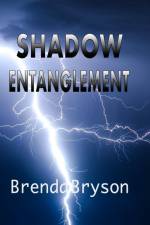 Shadow Entanglement af Brenda Bryson