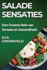 Salade Sensaties af Eva Groenveld
