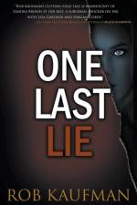 One Last Lie af Rob Kaufman