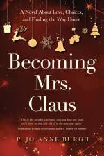 Becoming Mrs. Claus af P. Jo Anne Burgh