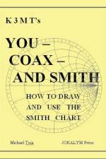 You - Coax - and Smith af Michael Toia
