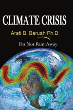 Climate Crisis af Arati Bora Baruah
