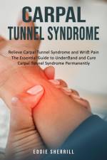 Carpal Tunnel Syndrome af Eddie Sherrill