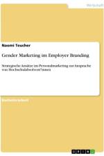 Gender Marketing im Employer Branding af Naomi Teucher