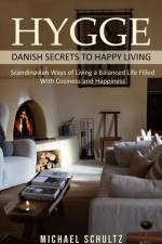 Hygge af Michael Schultz