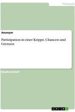 Partizipation in einer Krippe. Chancen und Grenzen af Anonymous